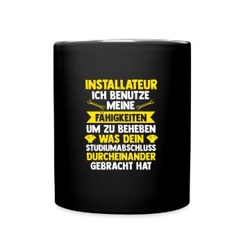 Installateur Beruf Wasserinstallateur Geschenk - Tasse einfarbig - Schwarz - Vorne