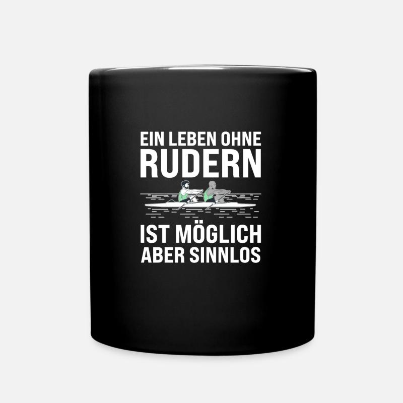 Rudern Sport Ruderer Geschenk - Tasse einfarbig - Schwarz