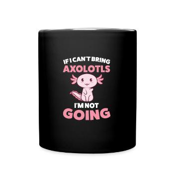Axolotl Axolotl Tiergeschenk - Tasse einfarbig - Schwarz - Vorne