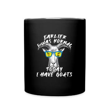 Früher war ich normal und heute habe ich Ziegen - Tasse einfarbig - Schwarz - Vorne