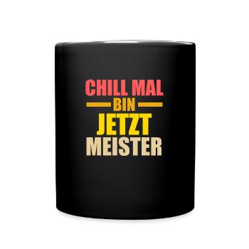 Meister Prüfung Meister Prüfung Geschenk - Tasse einfarbig - Schwarz - Vorne