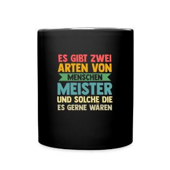 Meister Prüfung Meisterprüfung Geschenk - Tasse einfarbig - Schwarz - Vorne