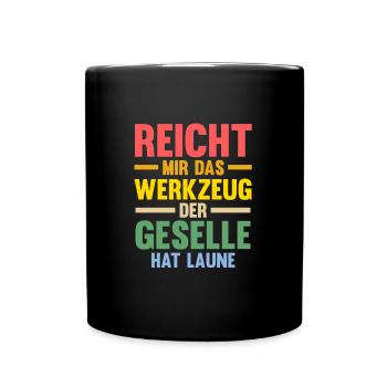 Geselle Prüfung Gesellen Prüfung Geschenk - Tasse einfarbig - Schwarz - Vorne