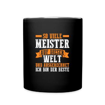 Meister Handwerker Meister Prüfung Geschenk - Tasse einfarbig - Schwarz - Vorne