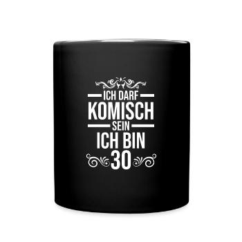 30. Geburtstag 30 Jahre Dreißigster Geburtstag Ges - Tasse einfarbig - Schwarz - Vorne