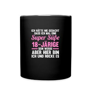 18. Geburtstag 18 Jahre 18 Jahre alt Geschenk - Tasse einfarbig - Schwarz - Vorne