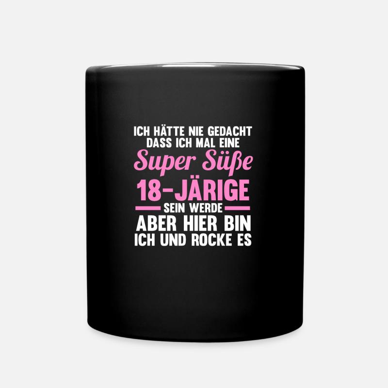 18. Geburtstag 18 Jahre 18 Jahre alt Geschenk - Tasse einfarbig - Schwarz
