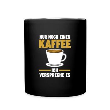 Kaffee Koffein Kaffeeliebhaber Geschenk - Tasse einfarbig - Schwarz - Vorne