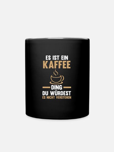 Kaffee Koffein Kaffeeliebhaber Geschenk - Tasse einfarbig - Schwarz