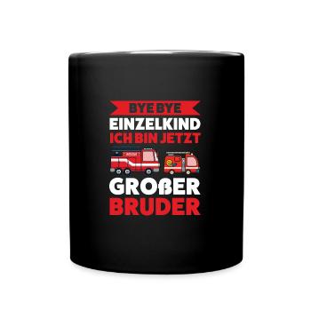 Großer Bruder Feuerwehr Geschwister Geschenk - Tasse einfarbig - Schwarz - Vorne