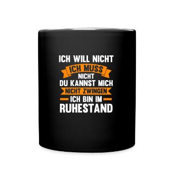 Rentner Ruhestand Pensionierung Geschenk - Tasse einfarbig - Schwarz - Vorne