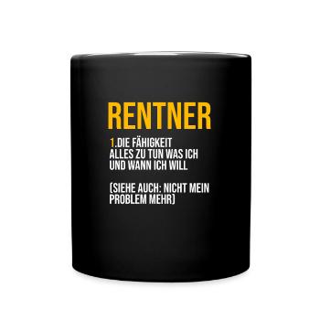 Rentner Ruhestand Pensionierung Geschenk - Tasse einfarbig - Schwarz - Vorne