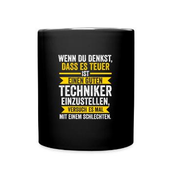 Techniker Beruf Beruf Geschenk - Tasse einfarbig - Schwarz - Vorne