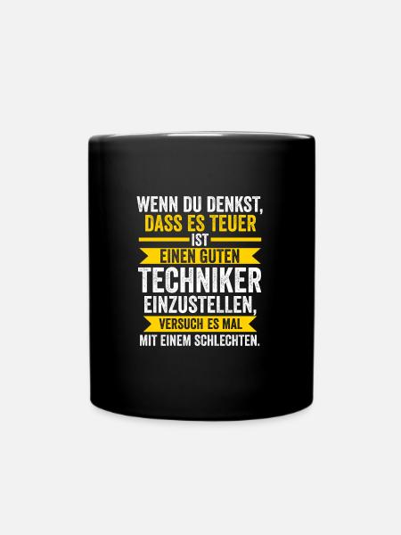 Techniker Beruf Beruf Geschenk - Tasse einfarbig - Schwarz