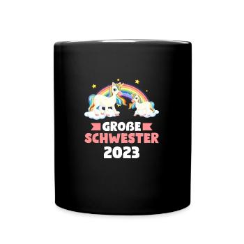 Große Schwester 2023 Einhorn Grosse Schwester 2023 - Tasse einfarbig - Schwarz - Vorne