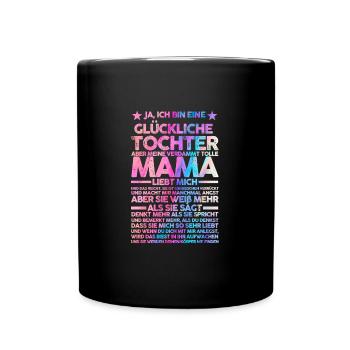 Tochter & Mutter Familie Mutter Geschenk - Tasse einfarbig - Schwarz - Vorne