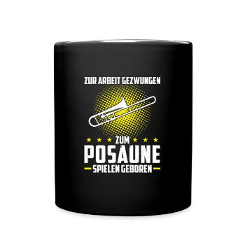 Posaune Musiker Posaunen Spieler Geschenk - Tasse einfarbig - Schwarz - Vorne