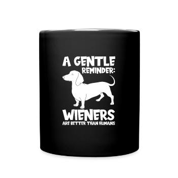 dachshund wiener wiener geschenk - Tasse einfarbig - Schwarz - Vorne