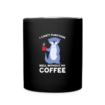 Otterliebhaber Otterkaffee Otterbesitzer Geschenk - Tasse einfarbig - Schwarz - Vorne
