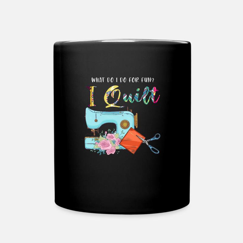 Quilten Quilten Quilting Maschine Geschenk - Tasse einfarbig - Schwarz