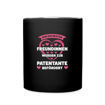 Patentante Patin Patenkind Geschenk - Tasse einfarbig - Schwarz - Vorne