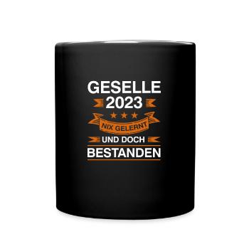Geselle 2023 Prüfung Gesellen Prüfung Geschenk - Tasse einfarbig - Schwarz - Vorne