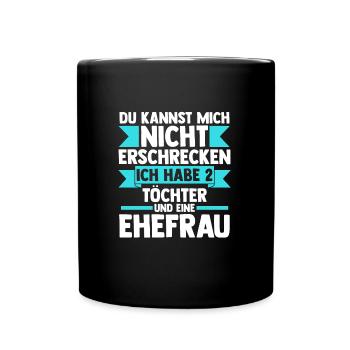 Papa 2 Töchter Papa von 2 Töchtern Geschenk - Tasse einfarbig - Schwarz - Vorne