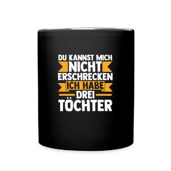 Papa 3 Töchter Papa von 3 Töchtern Geschenk - Tasse einfarbig - Schwarz - Vorne