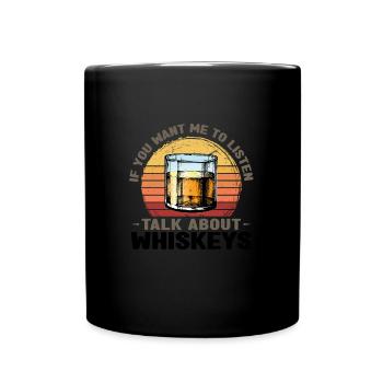 Whiskey trinken Whiskey trinken Whiskey Geschenk - Tasse einfarbig - Schwarz - Vorne