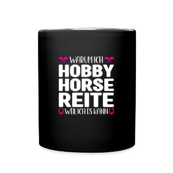 Hobby Horse Pferde Steckenpferd Geschenk - Tasse einfarbig - Schwarz - Vorne