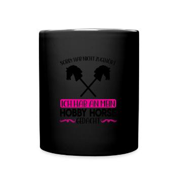 Hobby Horse Pferde Hobby Horsing Geschenk - Tasse einfarbig - Schwarz - Vorne