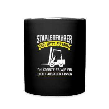 Staplerfahrer Beruf Gabelstapler Geschenk - Tasse einfarbig - Schwarz - Vorne