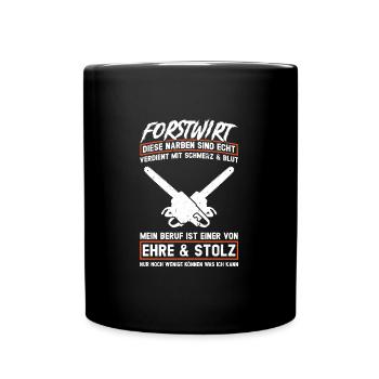 Forstwirt Beruf Waldarbeiter Geschenk - Tasse einfarbig - Schwarz - Vorne