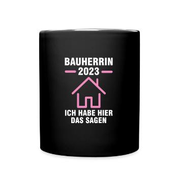 Bauherrin 2023 Hausbau Richtfest Geschenk - Tasse einfarbig - Schwarz - Vorne
