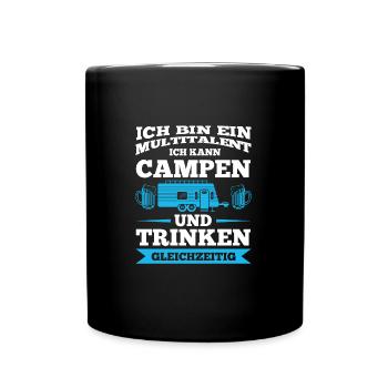 Campen Trinken Camper Geschenk - Tasse einfarbig - Schwarz - Vorne