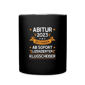 Abitur 2023 Abschluss Abitur Prüfung Geschenk - Tasse einfarbig - Schwarz - Vorne