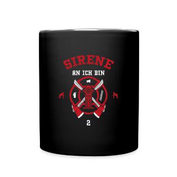 Sirène An Ich bin 2 - Pompier - Mug uni - noir - Devant