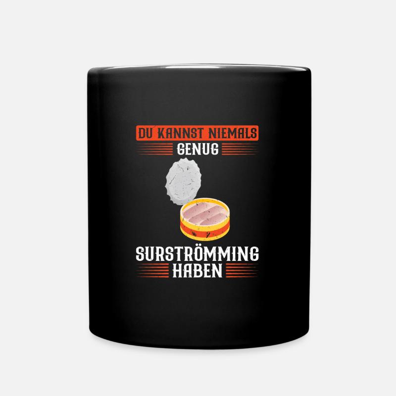 Surströmming Schweden Schwedisch Geschenk - Tasse einfarbig - Schwarz