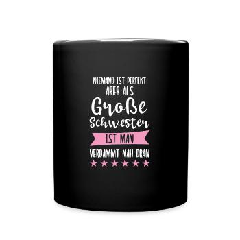 Große Schwester Familie Grosse Schwester Geschenk - Tasse einfarbig - Schwarz - Vorne