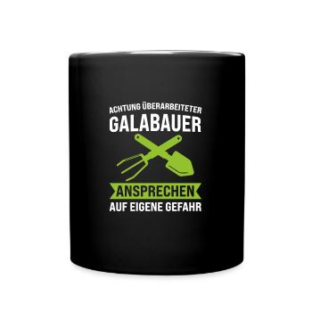 Galabauer Beruf Galabau Geschenk - Tasse einfarbig - Schwarz - Vorne