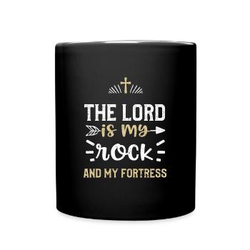 The Lord is my rock and my fortress - Full Colour Mug - black - Front