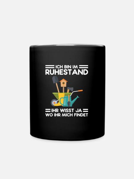 Garten Ruhestand Rentner Geschenk - Tasse einfarbig - Schwarz