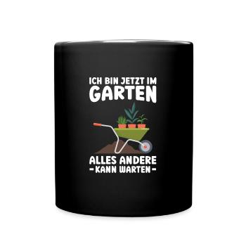 Garten Pflanze Gartenarbeit Geschenk - Tasse einfarbig - Schwarz - Vorne