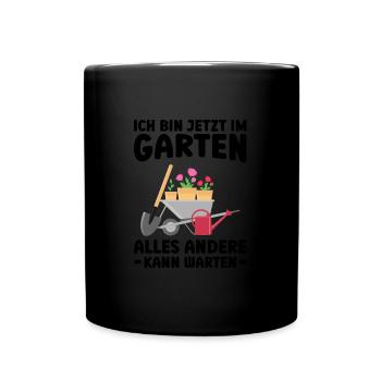 Garten Pflanze Gartenarbeit Geschenk - Tasse einfarbig - Schwarz - Vorne