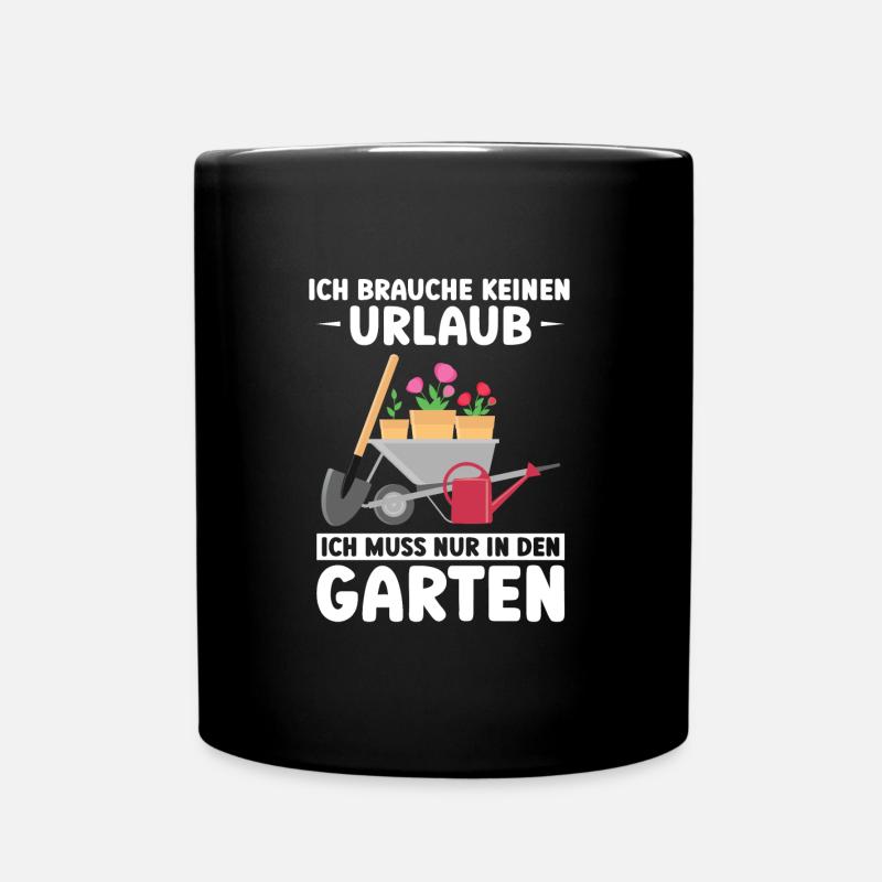 Garten Pflanze Gartenliebhaber Geschenk - Tasse einfarbig - Schwarz