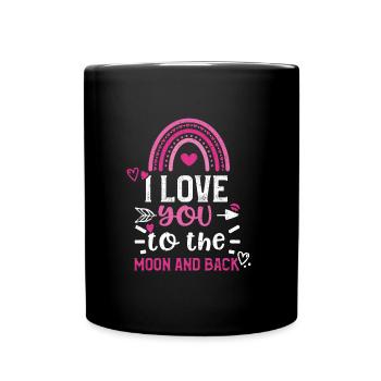 I love you to the moon and back - Full Colour Mug - black - Front