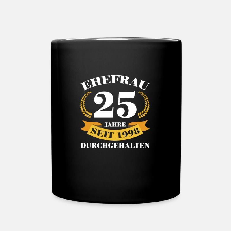 25. Hochzeitstag Ehefrau Silberhochzeit Geschenk - Tasse einfarbig - Schwarz