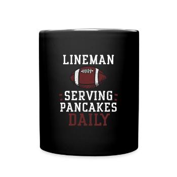 Lineman Serving Pancakes Daily - Tasse einfarbig - Schwarz - Vorne