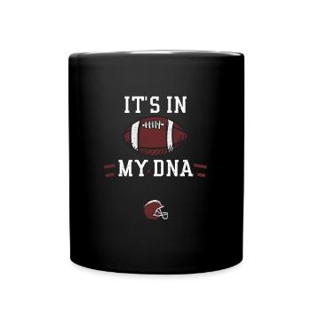 It's In My DNA - Football - Tasse einfarbig - Schwarz - Vorne