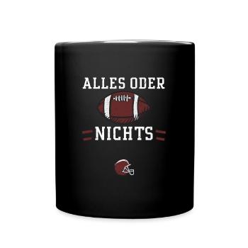 Alles oder nichts - Football - Tasse einfarbig - Schwarz - Vorne